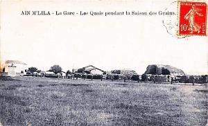 AIN M'LILA - GARE - QUAIS PENDANT LA SAISON DES GRAINS